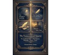 The Transcendental Quartet: 1 (A Volume Within the Accelerator Suite)