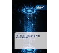 The Transformation of AI to Generative AI