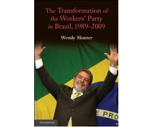 the-transformation-of-the-workers'-party-in-brazil