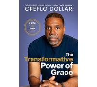 The Transformative Power of Grace