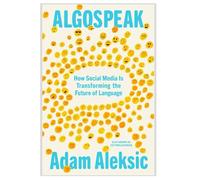 The Transforming the Future of Language by Adam Aleksic