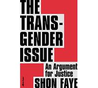 The Transgender Issue: An Argument for Justice