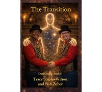 The Transition: Dual Citizen: Book 4
