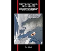 The Transitional Human Being: Literary, Journalistic, and Cinematographic Representations of the Twentieth- and the Twenty-First-Centuries Italy (Purdue Studies in Romance Literatures)