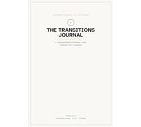 The Transitions Journal: A Neurodivergent-Affirming Guide Through Life's Changes