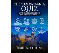 The Transylvania Quiz: with over 1100 questions for the whole family