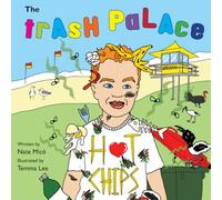 The Trash Palace (Hot Chips)