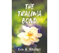 The Trauma Bond