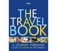 The Travel Book: A Journey Through Every Country in the World (Lonely Planet) [Idioma Inglés]
