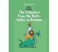 The travelers from the Ratskeller in Bremen