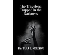 The Travelers: Trapped in the Darkness