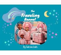 The Traveling Bonnet
