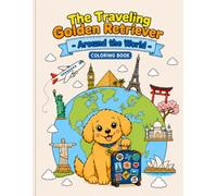 The Traveling Golden Retriever: Around the World