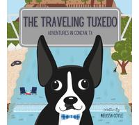 The Traveling Tuxedo: Adventures in Concan, TX
