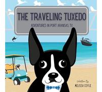 The Traveling Tuxedo: Adventures in Port Aransas, TX