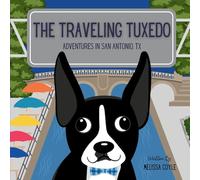 The Traveling Tuxedo: Adventures in San Antonio, TX