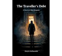 The Traveller's Debt: A Novel of Dark Bargains