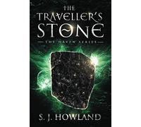 The Traveller's Stone: 1 (The Haven Series)