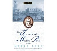 The Travels Of Marco Polo (Signet Classics) [Idioma Inglés]