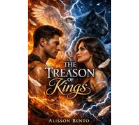 The Treason of Kings: An Epic Fantasy Adventure (Fantasy & Supernatural)