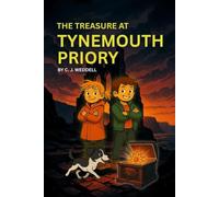 The Treasure at Tynemouth Priory: A Evelyn & Elliot Mystery: 1 (The Evelyn & Elliot Mysteries)