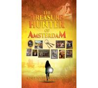 The Treasure Hunter of Amsterdam