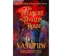 The Treasure of Avalon House (The Witchling Trilogy)