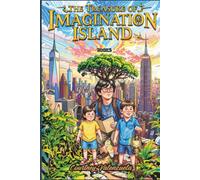 The Treasure of Imagination Island: The Lost City