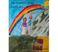 The Treasure of our Souls: The love story of Ancient Royalty