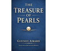 The Treasure of Pearls: A Thrilling California Adventure of Love & Danger