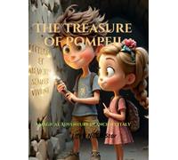 The Treasure of Pompeii: A Magical Adventure in Ancient Italy
