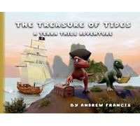 The Treasure of Tides: A Terra Tails Adventure