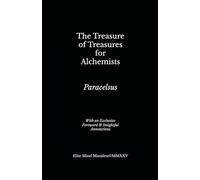 The Treasure of Treasures for Alchemists