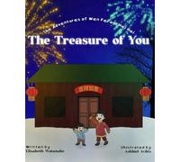 The Treasure of You: The Adventures of Wen Fei and Hei Hei