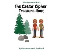 The Treasure Pack: The Caesar Cipher Treasure Hunt