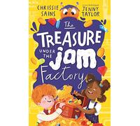 The Treasure Under the Jam Factory (An Alien in the Jam Factory)