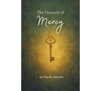 The Treasury of Mercy: A Child’s Introduction to Plenary Indulgences