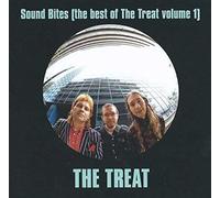 The Treat - Sound Bites (The Best Of The Treat Volume 1)