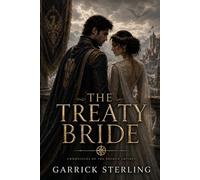 The Treaty Bride (Chronicles of the Broken Empires)