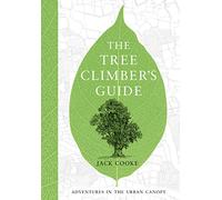 The Tree Climber’s Guide [Idioma Inglés]