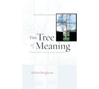 The Tree of Meaning: Language, Mind and Ecology