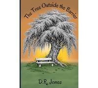 The Tree Outside the Barrier