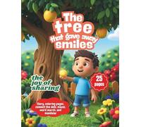 The Tree that gave away Smiles