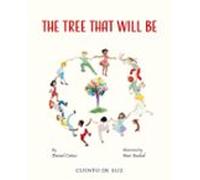 The Tree That Will Be