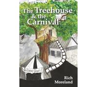 The Treehouse and The Carnival
