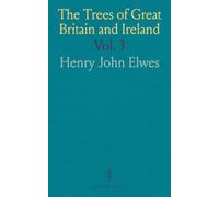 The Trees of Great Britain and Ireland