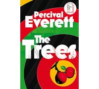 The Trees: Shortlisted for the Booker Prize