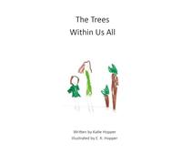 The Trees Within Us All (Gently Exploring Feelings)