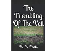 The Trembling Of The Veil