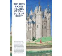 The très riches heures of Jean, duke of Berry: The Art of Medieval Illumination